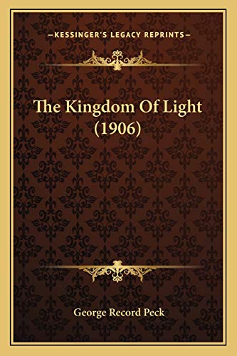 The Kingdom Of Light (1906)
