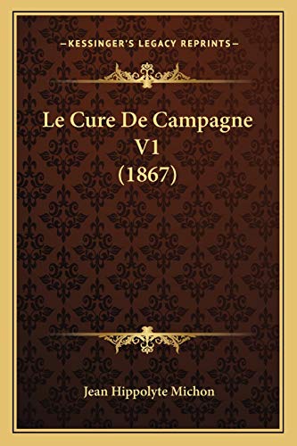 Le Cure De Campagne V1 (1867)