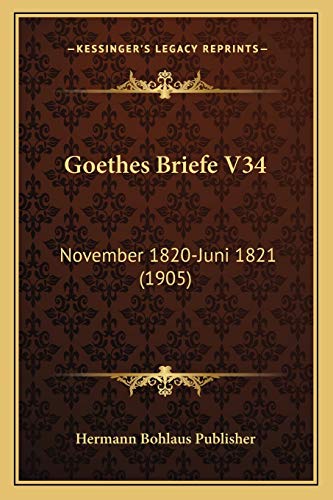 Goethes Briefe V34