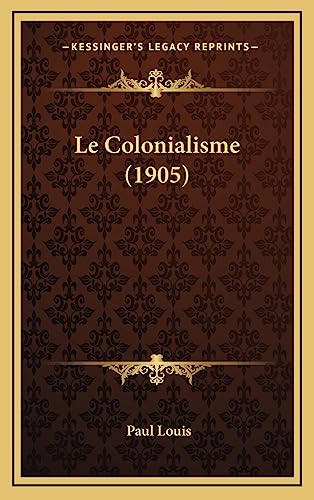 Le Colonialisme (1905)