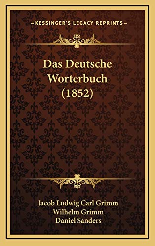 Das Deutsche Worterbuch (1852)