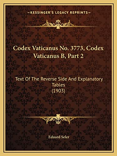 Codex Vaticanus No. 3773, Codex Vaticanus B, Part 2