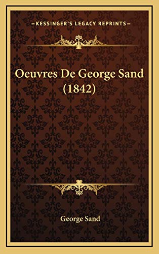 Oeuvres De George Sand (1842)