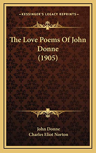 The Love Poems Of John Donne (1905)