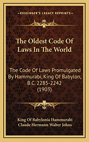 The Oldest Code Of Laws In The World