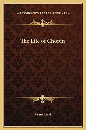 The Life of Chopin
