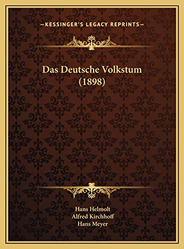 Das Deutsche Volkstum (1898)