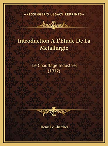 Introduction A L'Etude De La Metallurgie