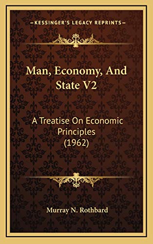 Man, Economy, And State V2