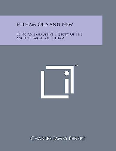 Fulham Old and New