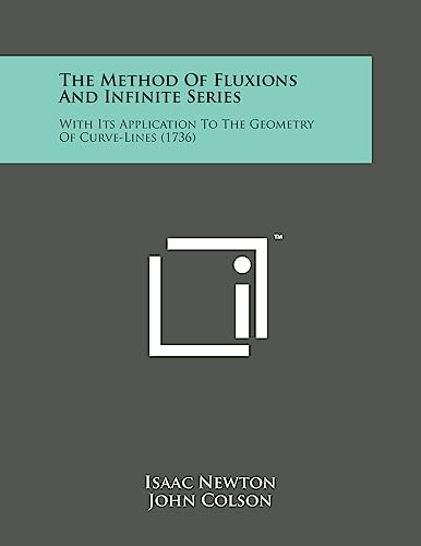 The Method of Fluxions and Infinite Series