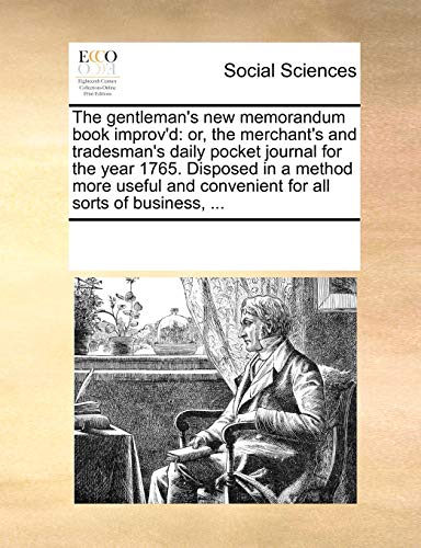 The Gentleman's New Memorandum Book Improv'd