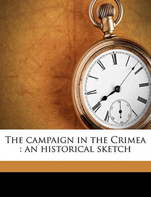 The Campaign in the Crimea