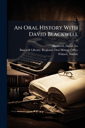 An Oral History With David Blackwell