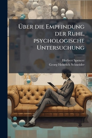 Über die Empfindung der Ruhe, psychologische Untersuchung