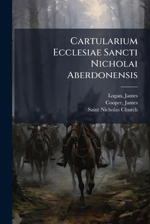 Cartularium Ecclesiae Sancti Nicholai Aberdonensis