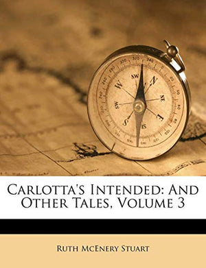 Carlotta's Intended