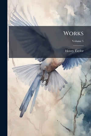 Works; Volume 5