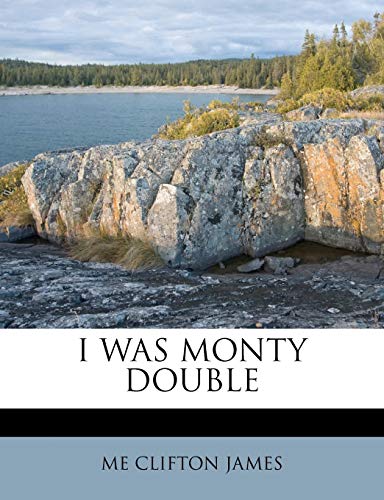 I Was Monty Double