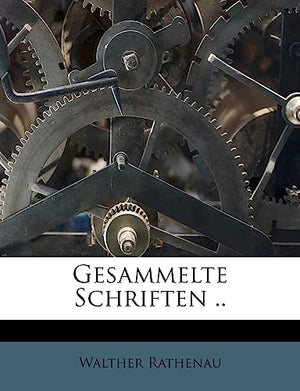Gesammelte Schriften ..