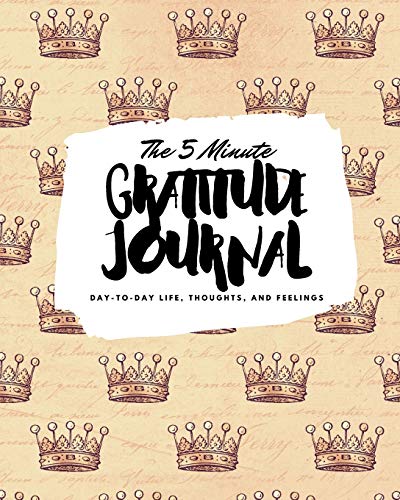 The 5 Minute Gratitude Journal
