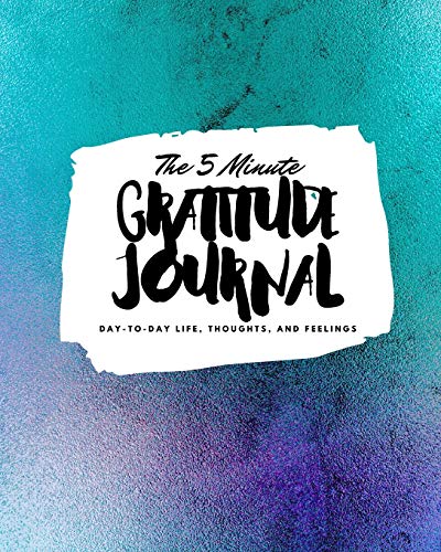 The 5 Minute Gratitude Journal