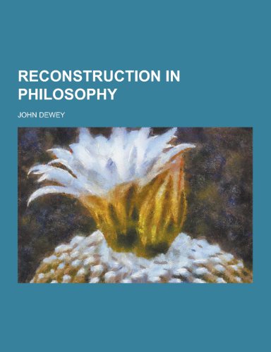 Reconstruction in Philosophy