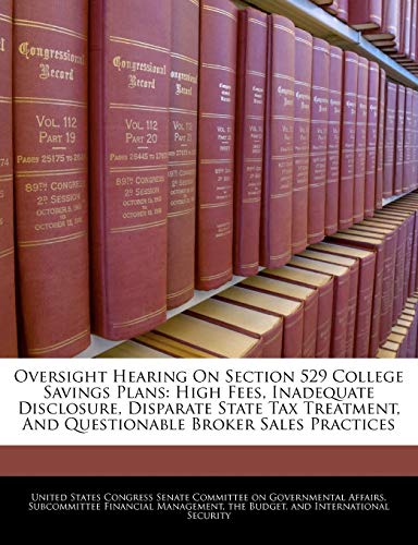 Oversight Hearing on Section 529 College Savings Plans