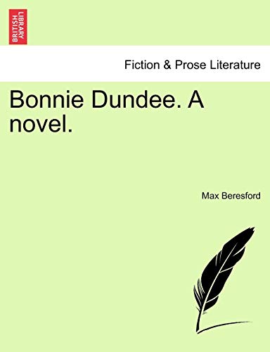 Bonnie Dundee. a Novel.