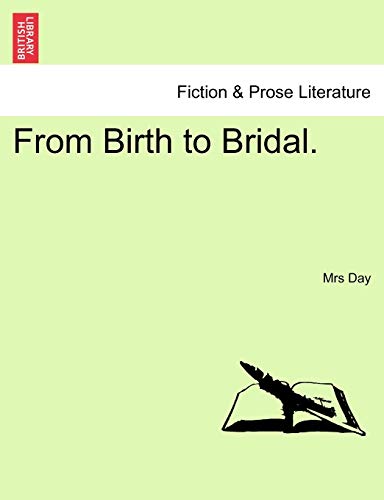From Birth to Bridal.