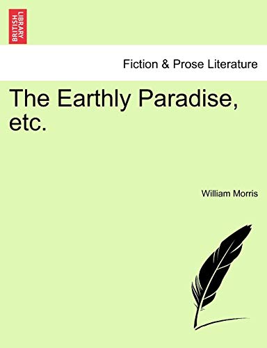 The Earthly Paradise, Etc.
