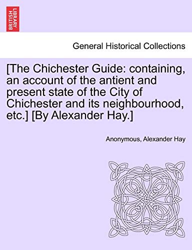 [The Chichester Guide