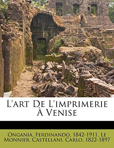 L'art De L'imprimerie A Venise