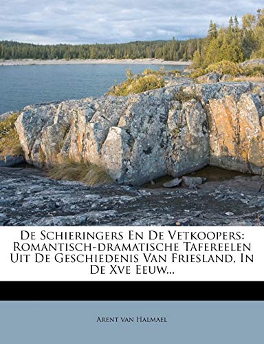 de Schieringers En de Vetkoopers