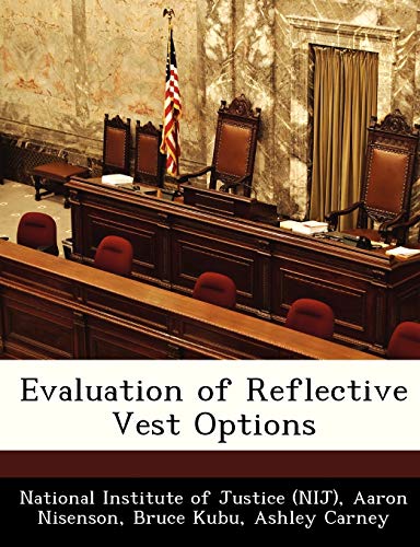 Evaluation of Reflective Vest Options