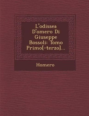 L'Odissea D'Omero Di Giuseppe Bossoli