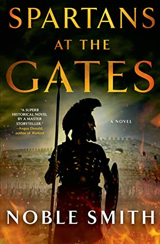 Spartans at the Gates: A Novel