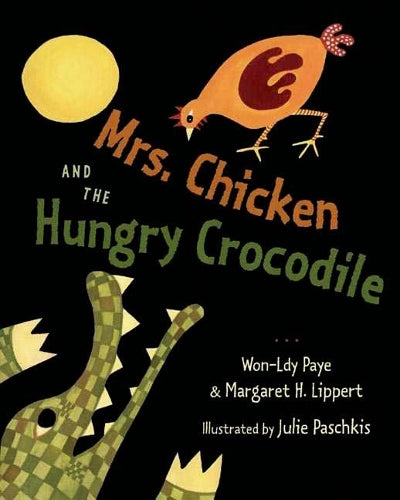Mrs Chicken and the hungry crocodile