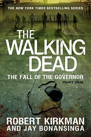 The Fall of the Governor: Part One