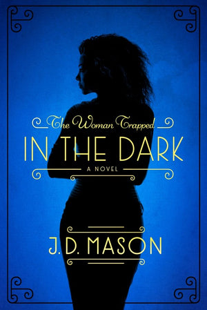 The Woman Trapped in the Dark