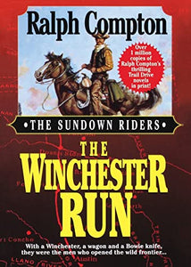 The Winchester Run 