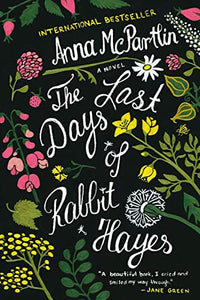 The Last Days of Rabbit Hayes 