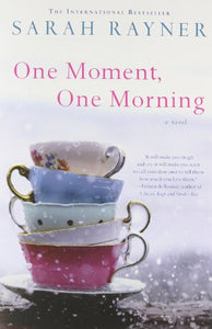 One Moment, One Morning 