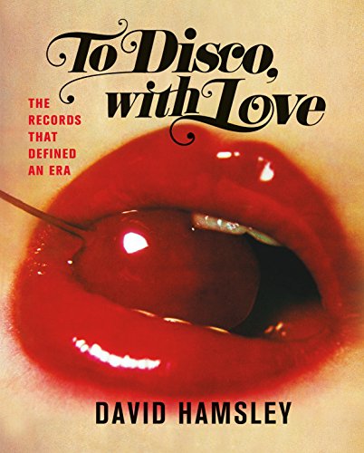 To Disco, With Love