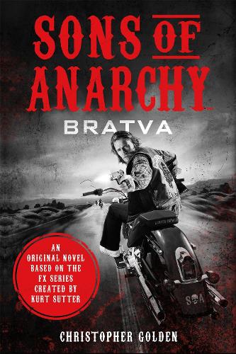 Sons of Anarchy: Bratva