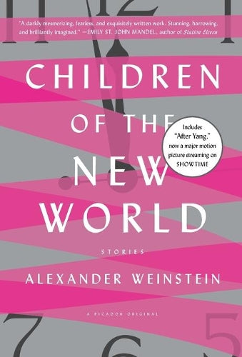 Children of the New World: Stories