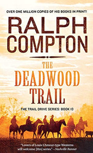 Deadwood Trail 