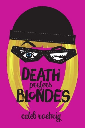 Death Prefers Blondes
