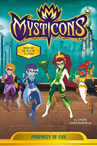 Mysticons: Prophecy of Evil 