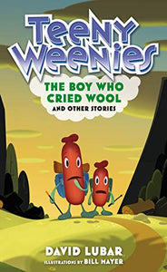 Teeny Weenies: The Boy Who Cried Wool 